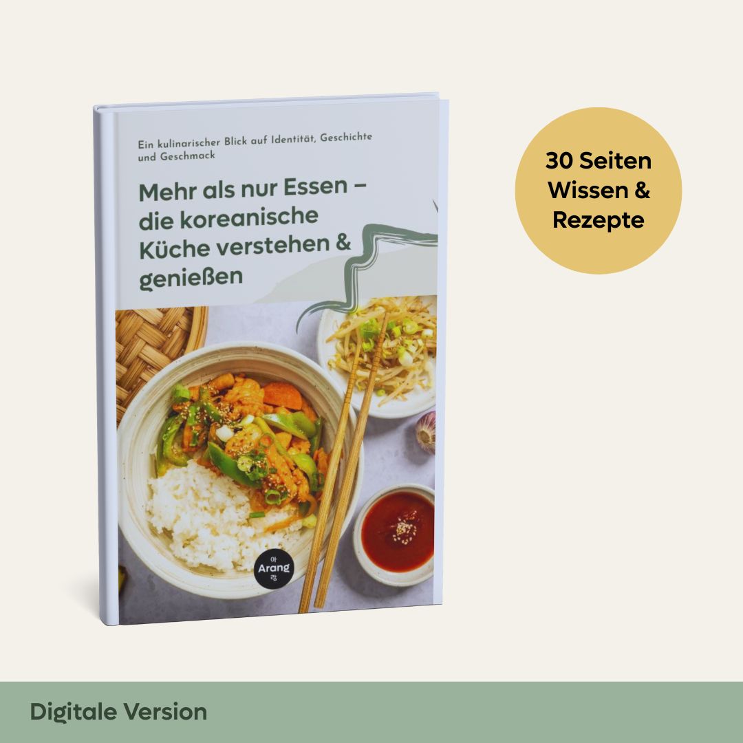 eBook: Mehr als nur Essen – die koreanische Küche verstehen & genießen
